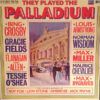 They Played The Palladium