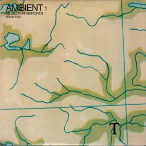 Ambient 1 (Music For Airports)