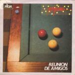 Reunion De Amigos