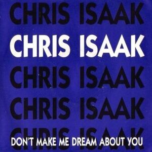 Don't Make Me Dream About You