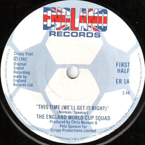 This Time (We'll Get It Right) / England, We'll Fly The Flag