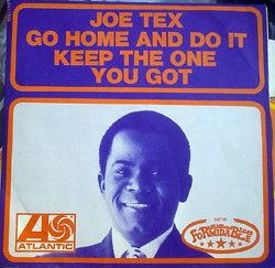 Go Home And Do It / Keep The One You Got