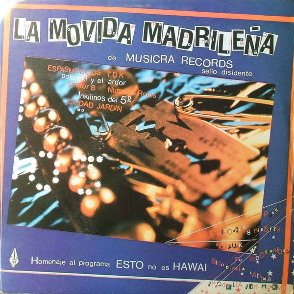 La Movida Madrileña De Musicra Records - Homenaje Al Programa Esto No Es Hawai