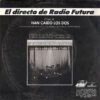 3976891b366717298cc5a883427c4c878941631f_0_0.jpeg El Directo De Radio Futura - Han Caido Los Dos