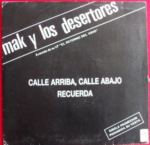 Calle Arriba, Calle Abajo / Recuerda