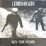 93331ab2f298ad540f351140ae73307e094e54fd_0_0.jpeg Hate Your Friends