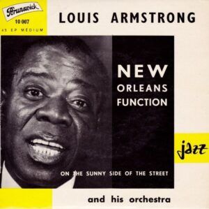 New Orleans Function / On The Sunny Side Of The Street