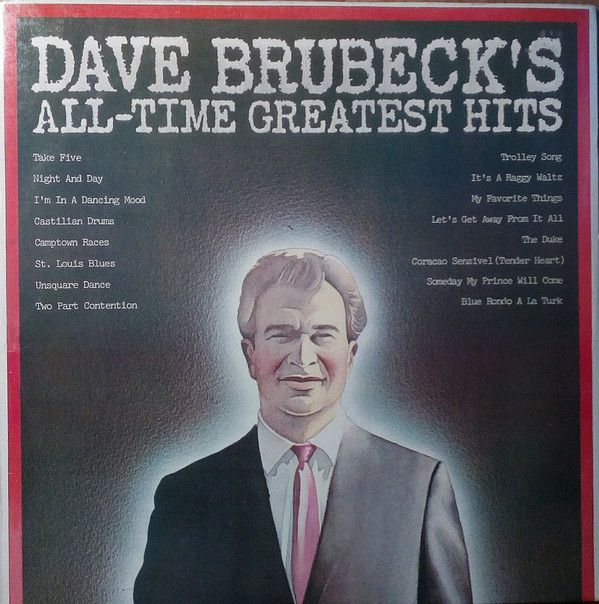 Dave Brubeck's All-Time Greatest Hits