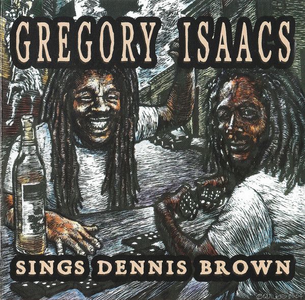 Sings Dennis Brown