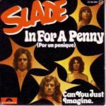 In For A Penny = Por Un Penique