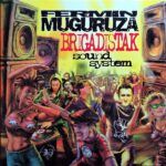 2d74c9fd4f058e18b1ca0049d7aaf0bf3b407d45_0_0-1.jpeg Brigadistak Sound System