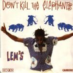 Don't Kill The Elephants