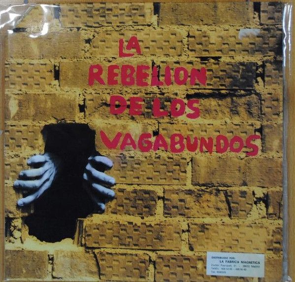 La Rebelion De Los Vagabundos