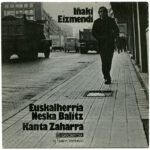 Euskalherria Neska Balitz / Kanta Zaharra