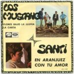 En Aranjuez Con Tu Amor / Flores Bajo La Lluvia / La Carta