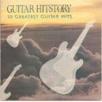 6fbca3139fcbbe55cfced54d788413b3113f7b37_0_0.jpeg Guitar Hitstory - 50 Greatest Guitar Hits