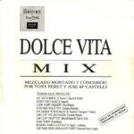 Dolce Vita Mix