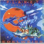 Planet Edelweiss
