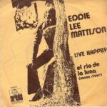 Live Happily / El Río De La Luna (Moon River)