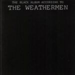 The Black Album According To The Weathermen