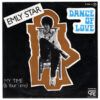 Dance Of Love / My Time (Is Your Time)