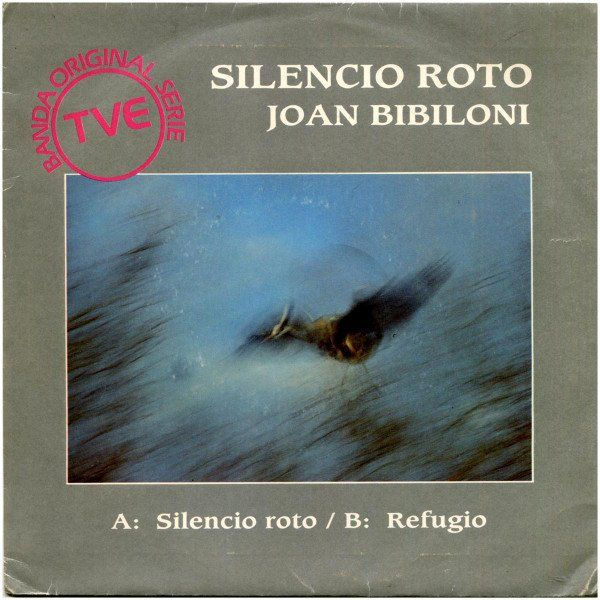Silencio Roto (Banda Original Serie TVE)