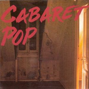 Cabaret Pop
