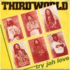 c7689ee8ec99b7df4c3e0ba0cad183d44d3d27e3_0_0-1.jpeg Try Jah Love