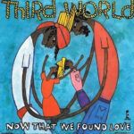 Now That We Found Love