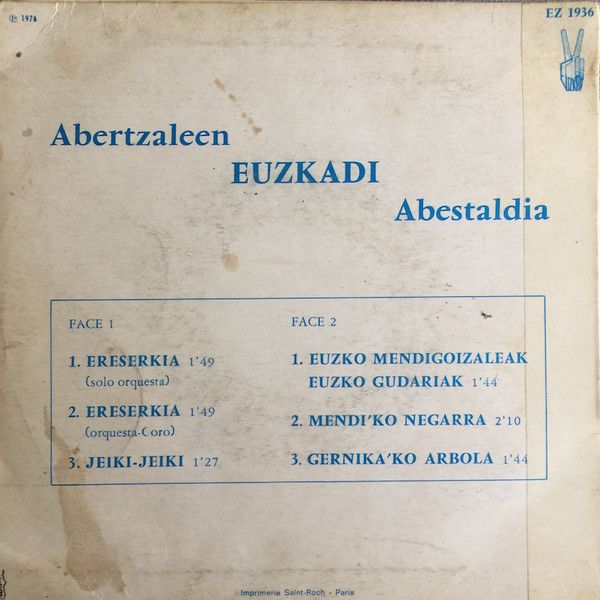 Abertzaleen Euzkadi Abestaldia (1936 1976 Euzkadi´ko Jaularitza)