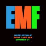 Unbelievable (Boot Lane Mix Summer 91')