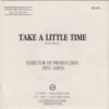 Take A Little Time