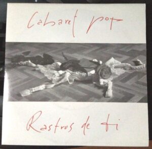 Rastros De Ti