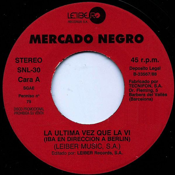 La Ultima Vez Que La Ví (Iba Dirección En A Berlín)
