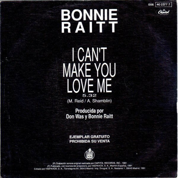 I Can't Make You Love Me