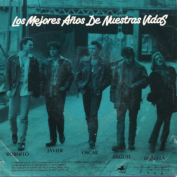 Los Mejores Años De Nuestras Vidas