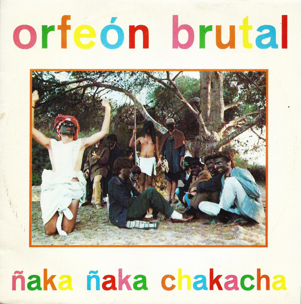 Ñaka Ñaka Chakacha