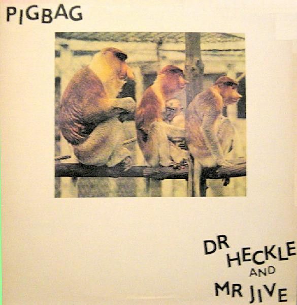 Dr Heckle And Mr Jive