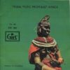 Tribal Music From East Africa