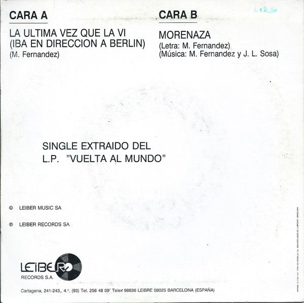 La Ultima Vez Que La Ví (Iba Dirección En A Berlín)