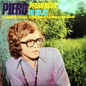 Pedro Nadie / Mi Viejo