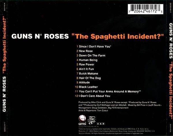"The Spaghetti Incident?"