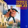 Three O'Clock High (Original Motion Picture Soundtrack)