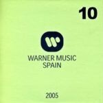 Warner Music Spain 10 2005