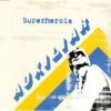 73e40da6951763622292e18e1c845835f481256c_0_0-1.jpeg Superherois