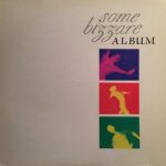Some Bizzare Album