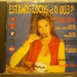 Estamos Locos ¿O Que?