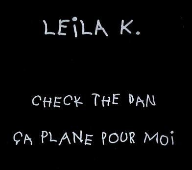 Check The Dan / Ça Plane Pour Moi