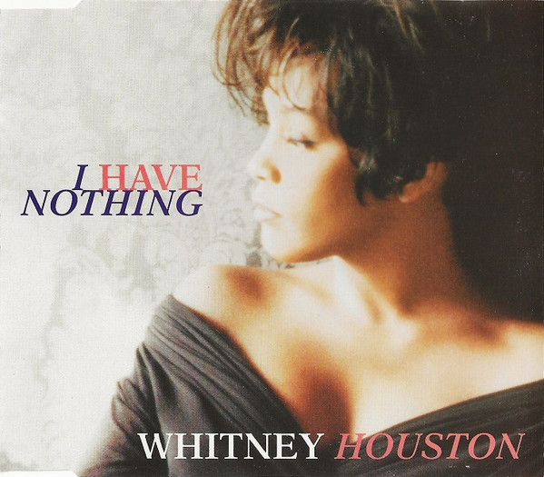 I Have Nothing