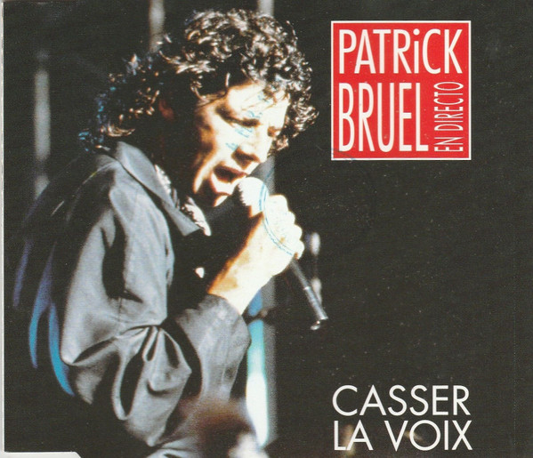 Casser La Voix (En Directo)